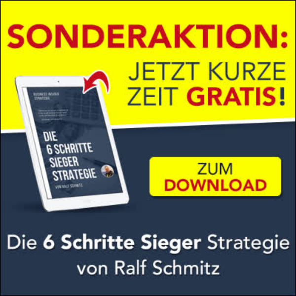 Die 6 Schritte Sieger Strategie von Ralf Schmitz gratis